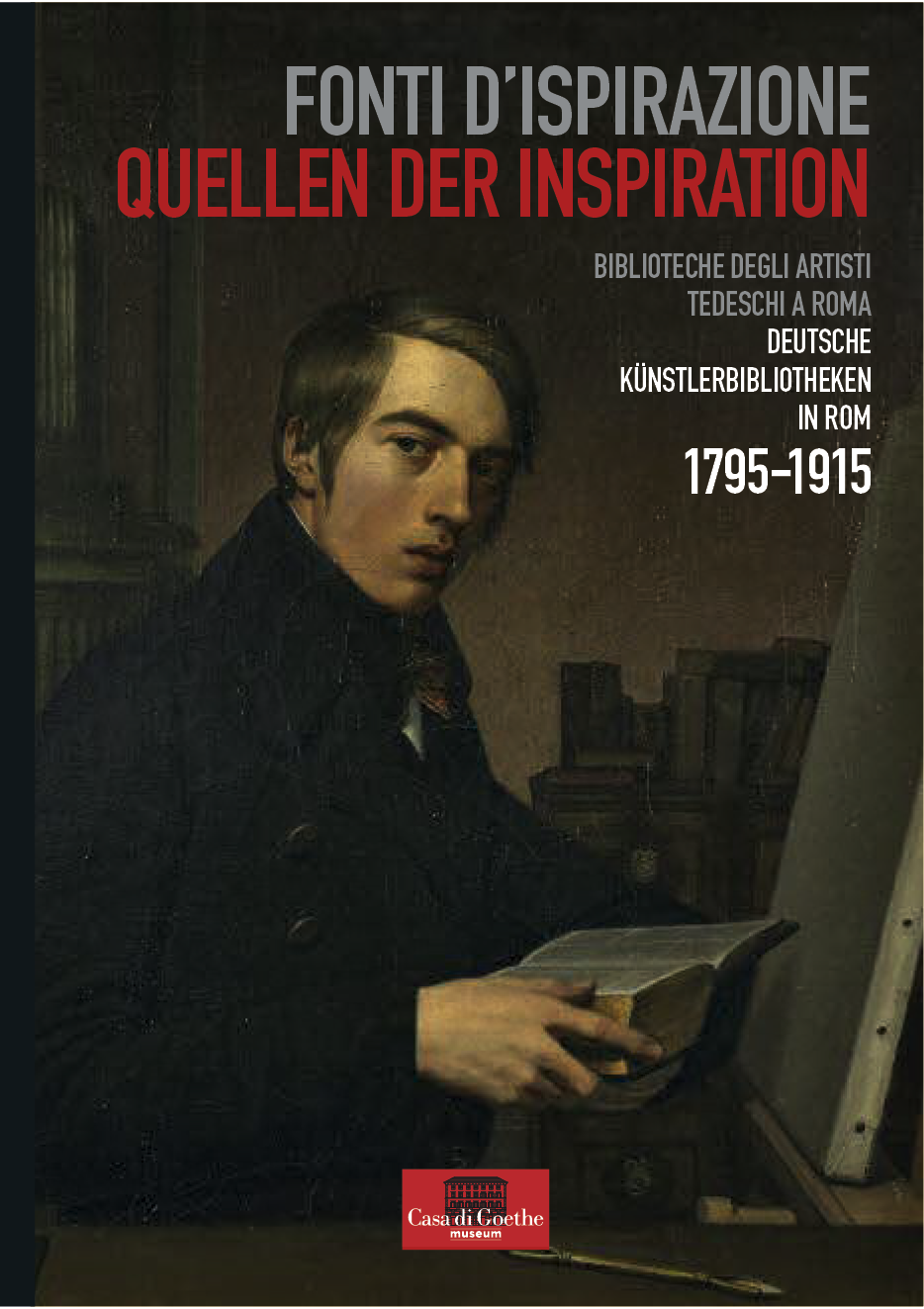 Plakat Ausstellung ‘Quellen der Inspiration‘, 2020 im Museum Casa di Goethe, Rom