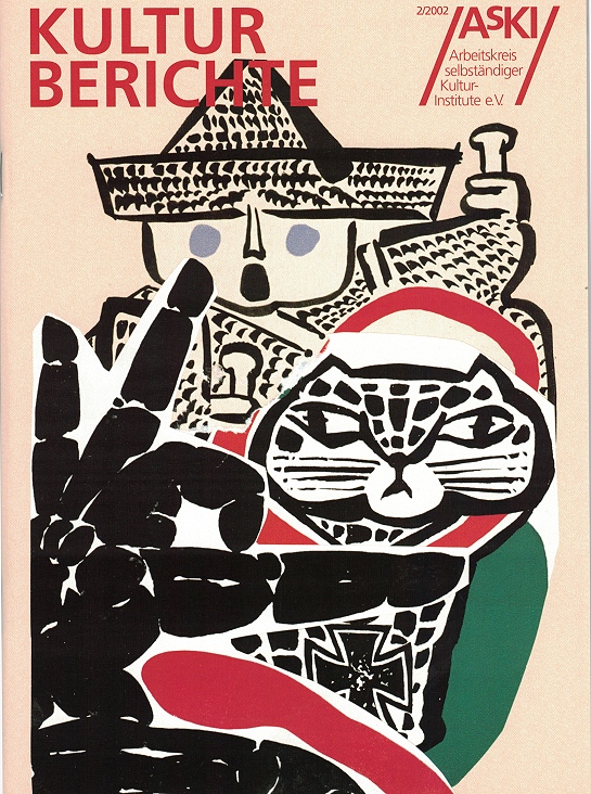 AsKI KULTURBERICHTE 2/2002 Titelbild: ‘Günter Grass, Umschlagentwurf zu ‘Danziger Trilogie‘, Collage, Stiftung Archiv der Akademie der Künste, Berlin, Günter-Grass-Archiv