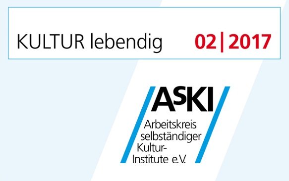 Titelbild KULTUR lebendig 2/17: , 50 Jahre AsKI - 20 Jahre Casa di Goethe