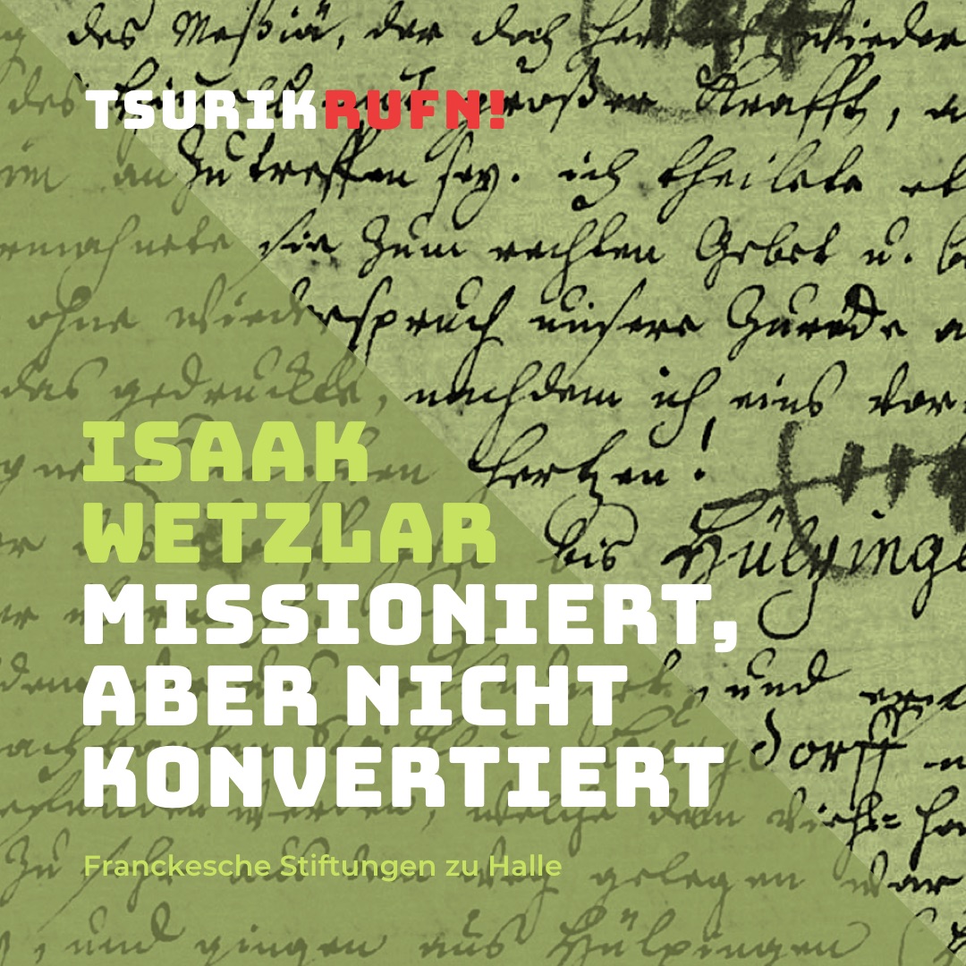 TSURIKRUFN! Erinnerung an Isaak Wetzlar