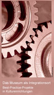 Das Museum als Integrationsort