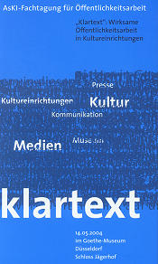 Klartext: Wirksame Öffentlichkeitsarbeit in Kultureinrichtungen